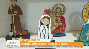 Santa Portal: Gapa realiza bazar beneficente especial de Dia das Mães